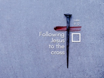 Following Jesus to the cross 3