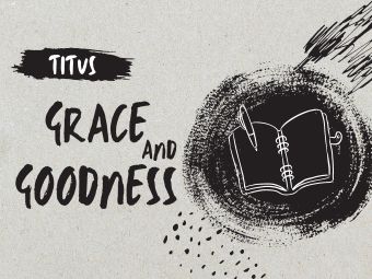 Grace & Goodness